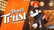 Don't Trust | Jagmeet Bhullar | Punjabi Song 2021 | Hot Shot Music